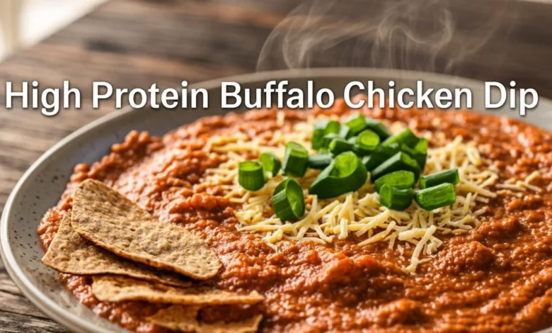 High Protein Buffalo Chicken Dip That’s a Game Changer