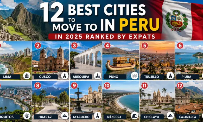12 Best Cities to Move to in Peru in 2026 Ranked by Expats